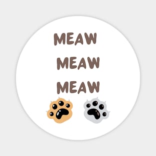 Meaw meaw cat illustration and typography Magnet